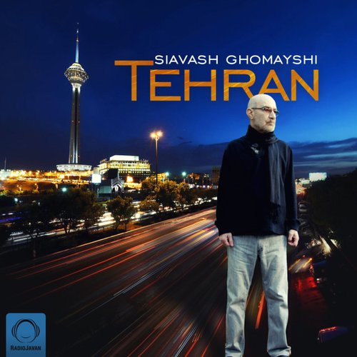 Siavash Ghomayshi   Tehran