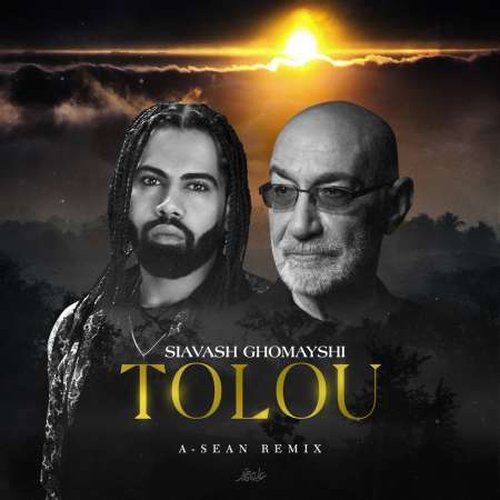 Siavash Ghomayshi   Tolou